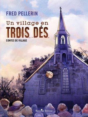 cover image of Un village en trois dés